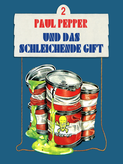 Title details for Paul Pepper, Folge 2 by Felix Huby - Wait list